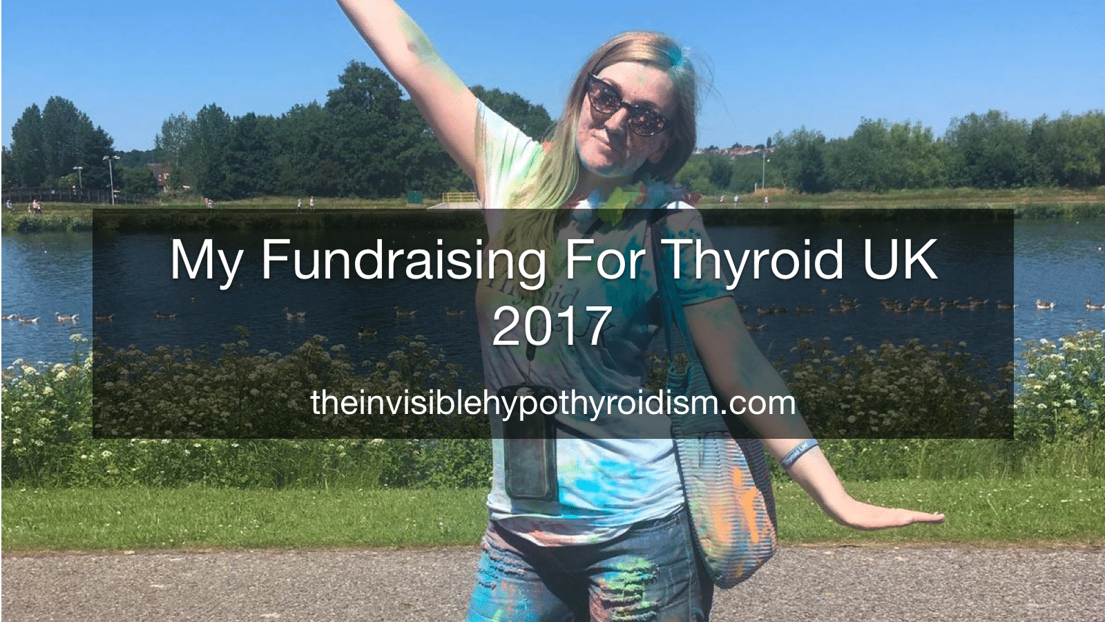 My Fundraising For Thyroid UK 2017