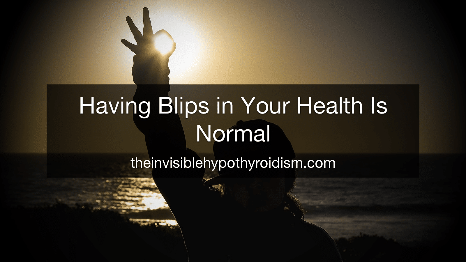 Having Blips in Your Health Is Normal