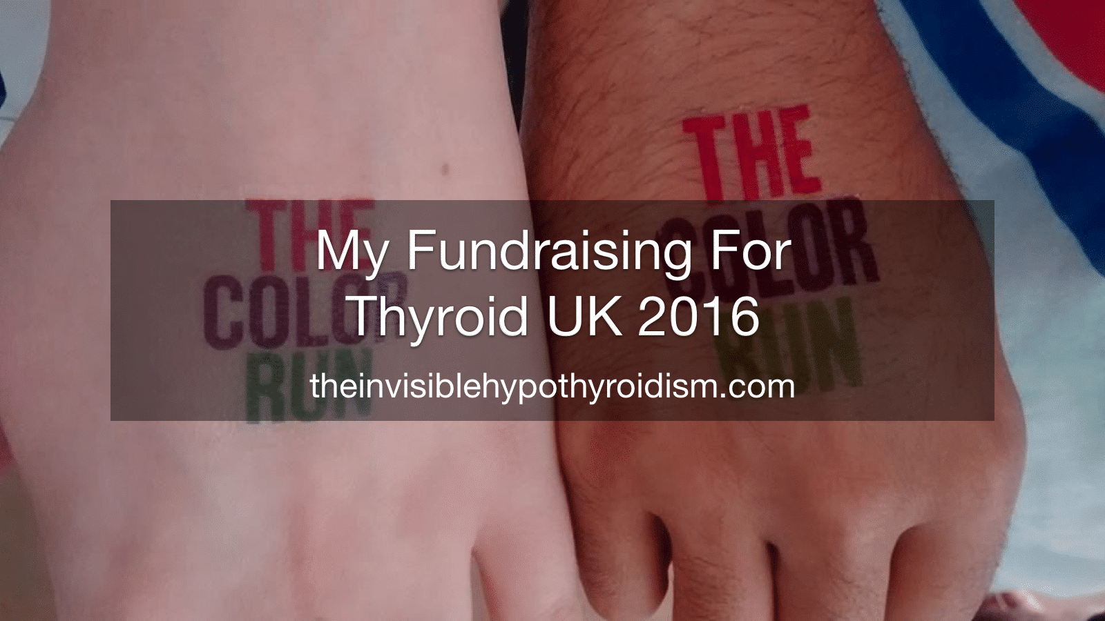 My Fundraising For Thyroid UK 2016