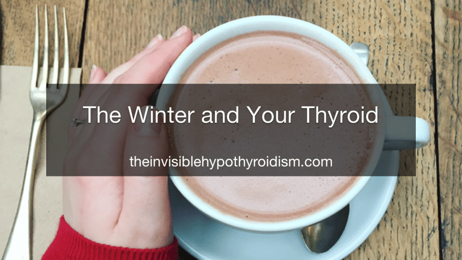The Winter and Your Thyroid