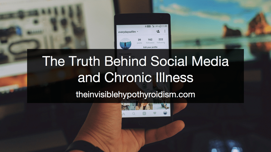 The Truth Behind Social Media and Chronic Illness