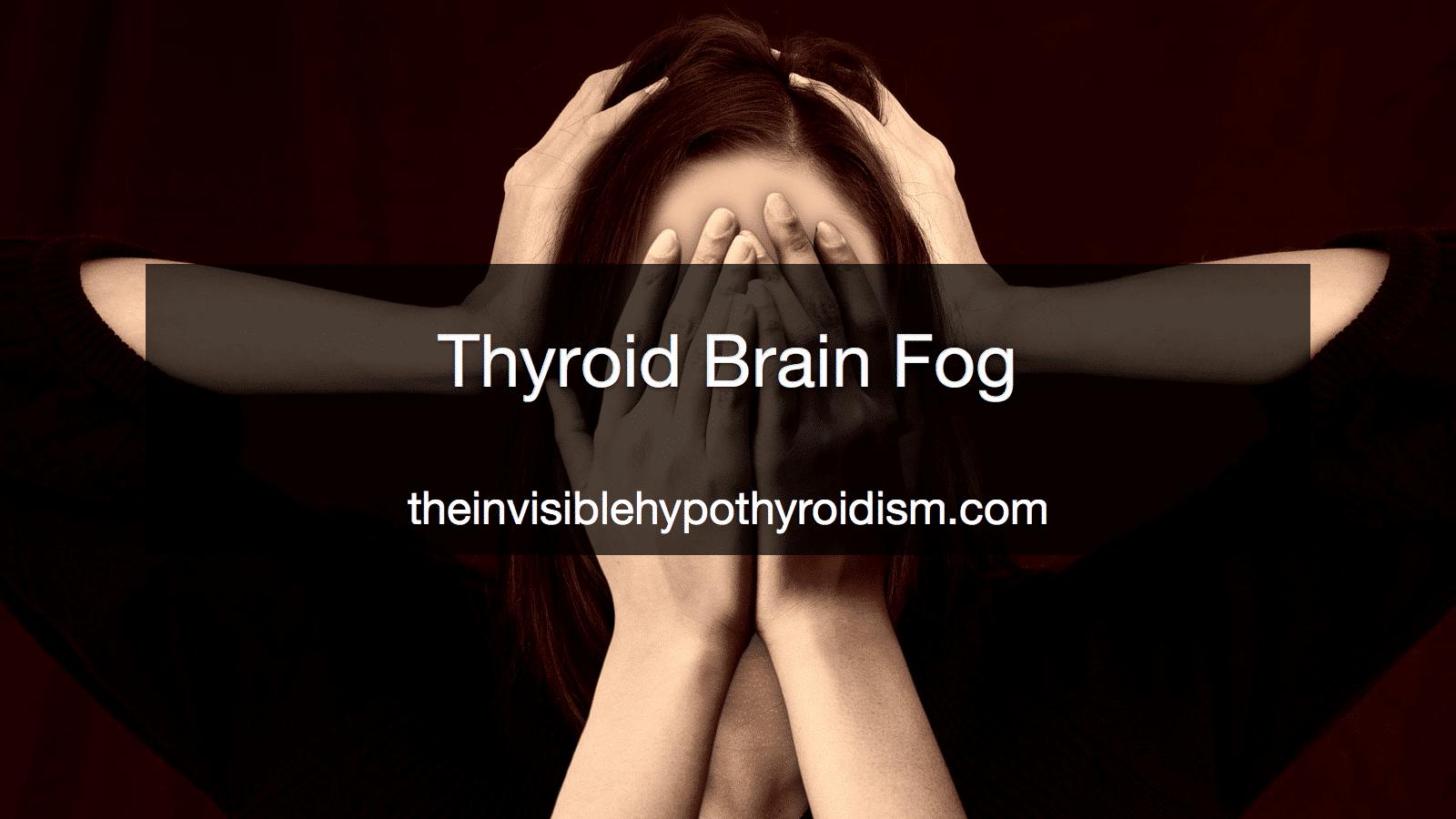 Thyroid Brain Fog