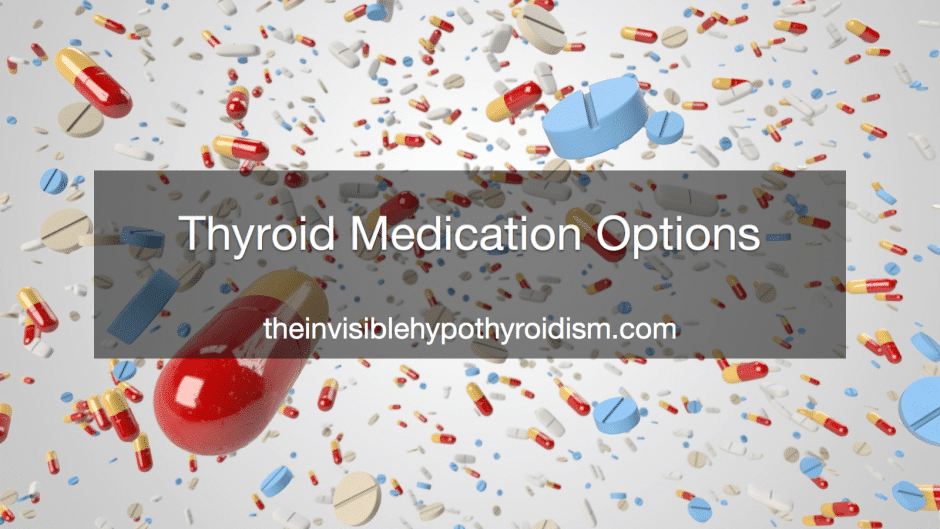 Thyroid Medication Options