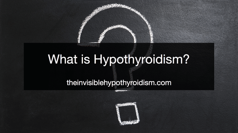 What is Hypothyroidism?