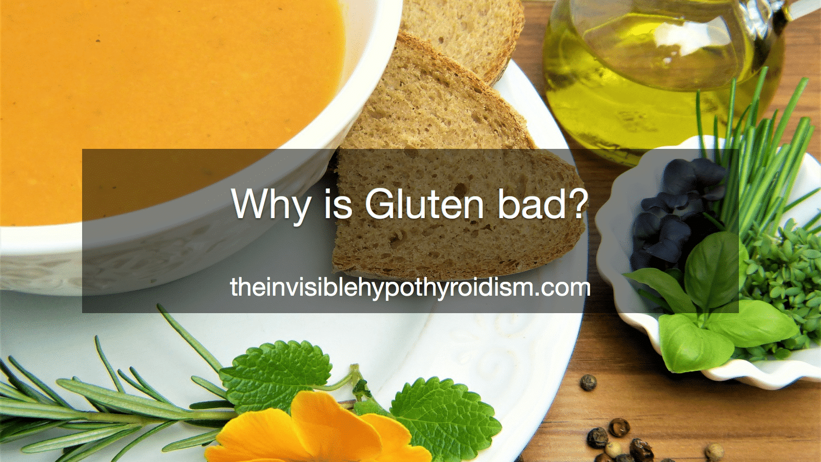 why-is-gluten-bad