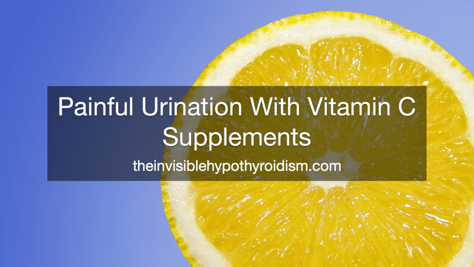 Painful Urination With Vitamin C Supplements?