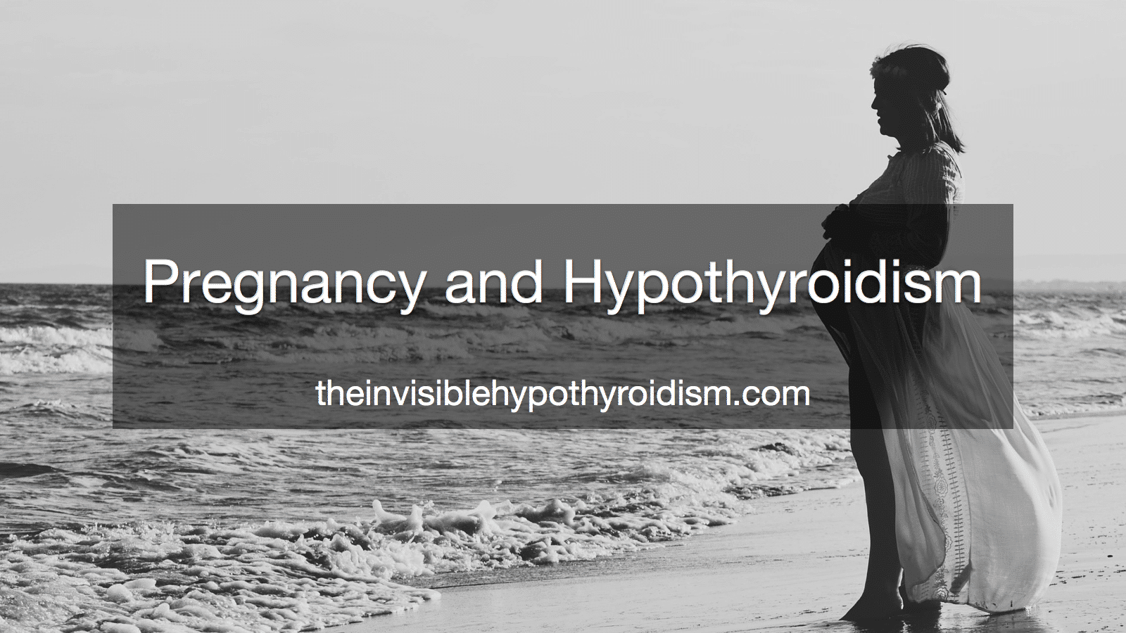 Pregnancy and Hypothyroidism
