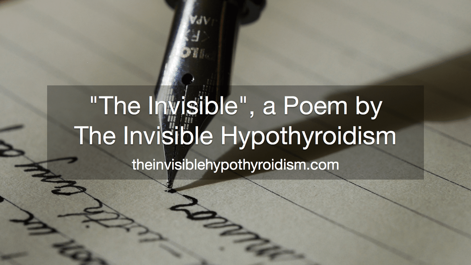 The Invisible, a Poem by The Invisible Hypothyroidism