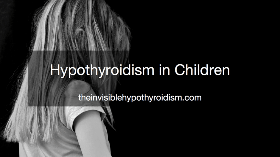 Hypothyroidism in Children