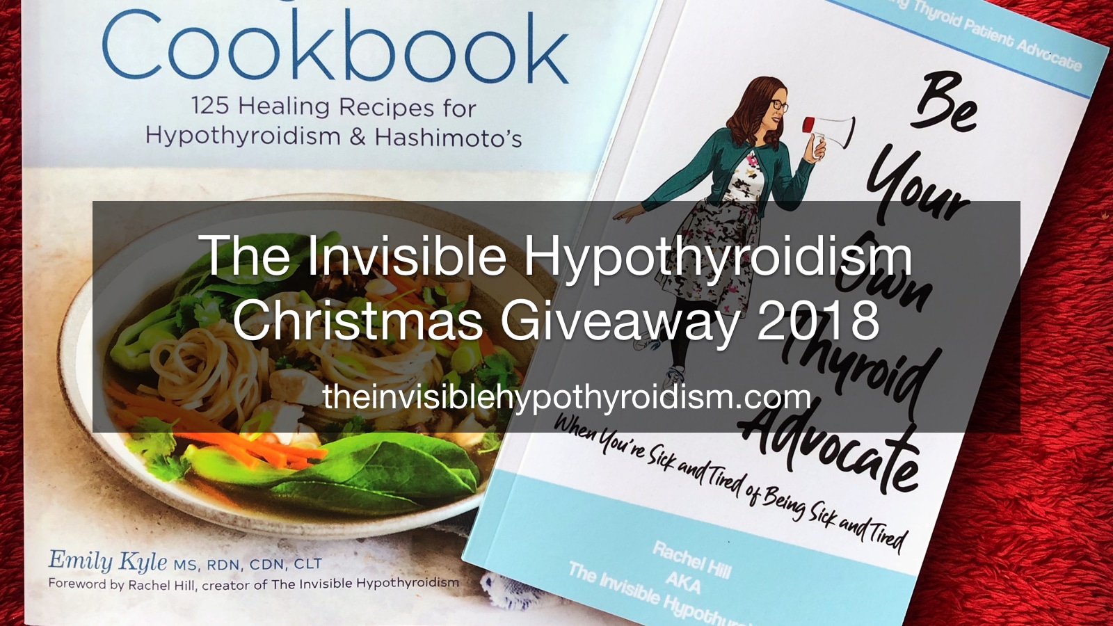The Invisible Hypothyroidism Christmas Giveaway 2018