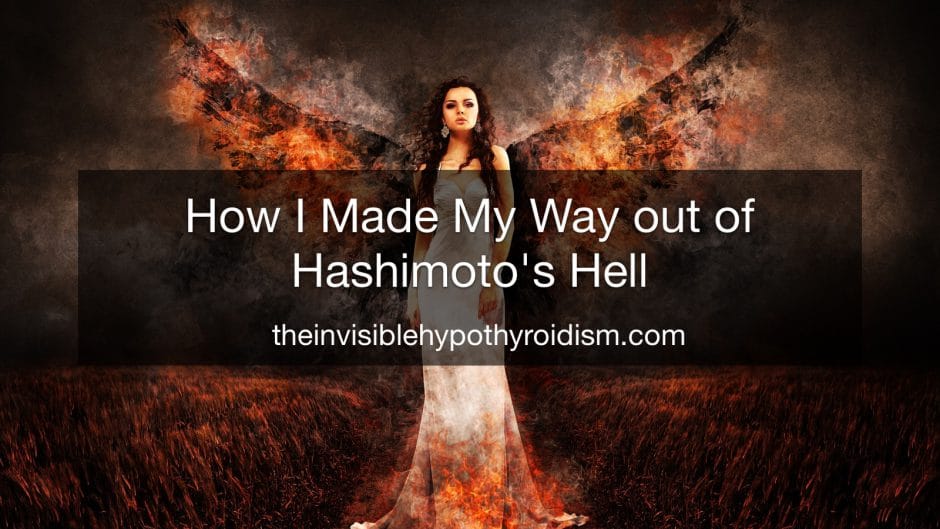 How I Made My Way out of Hashimoto's Hell