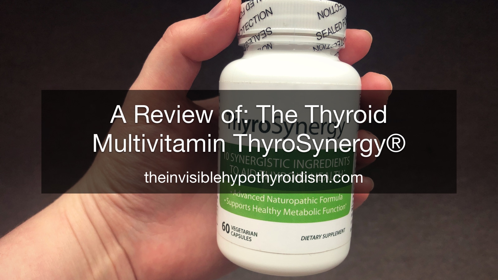 A Review of: The Thyroid Multivitamin ThyroSynergy®