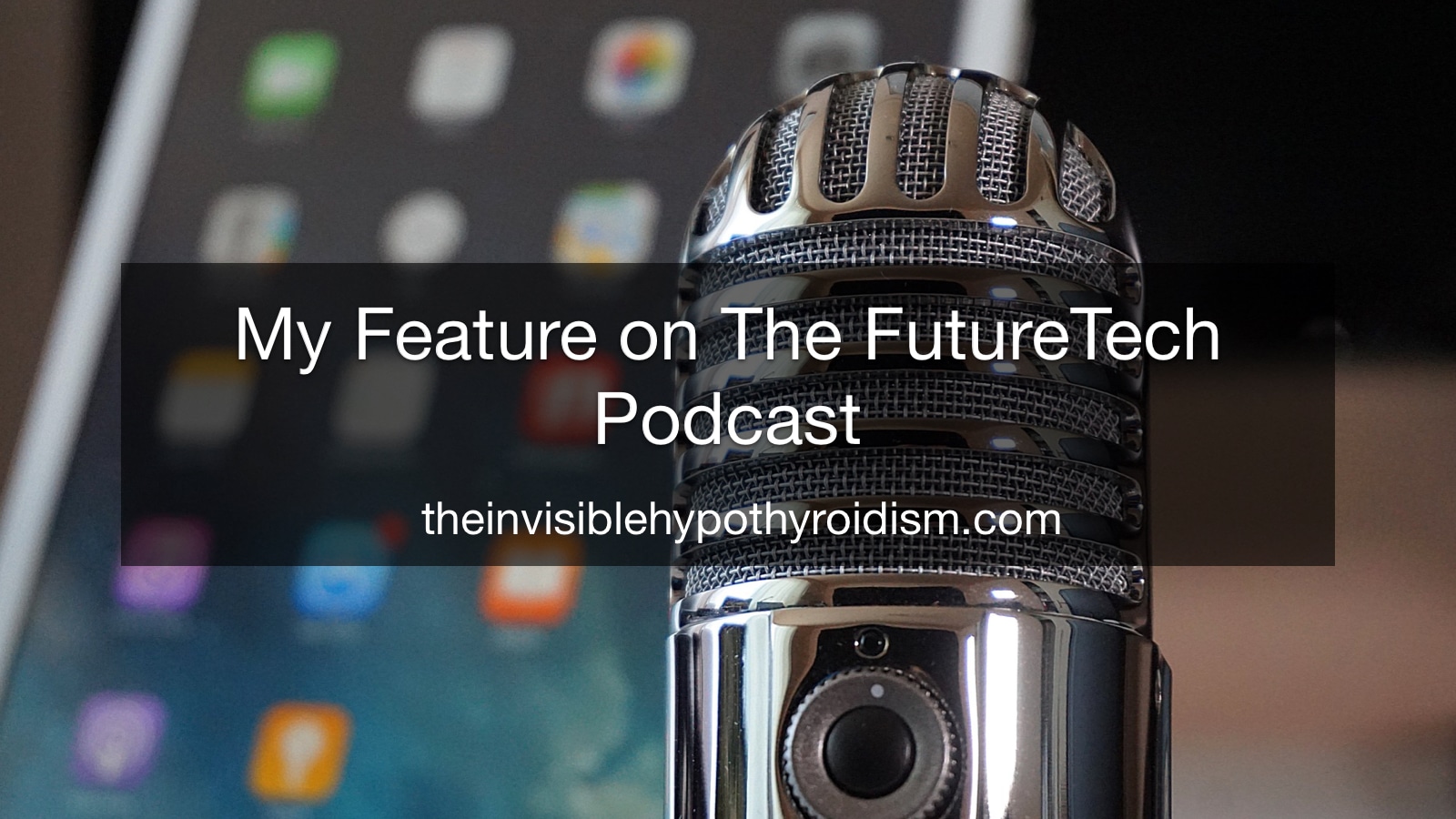 My Feature on The FutureTech Podcast