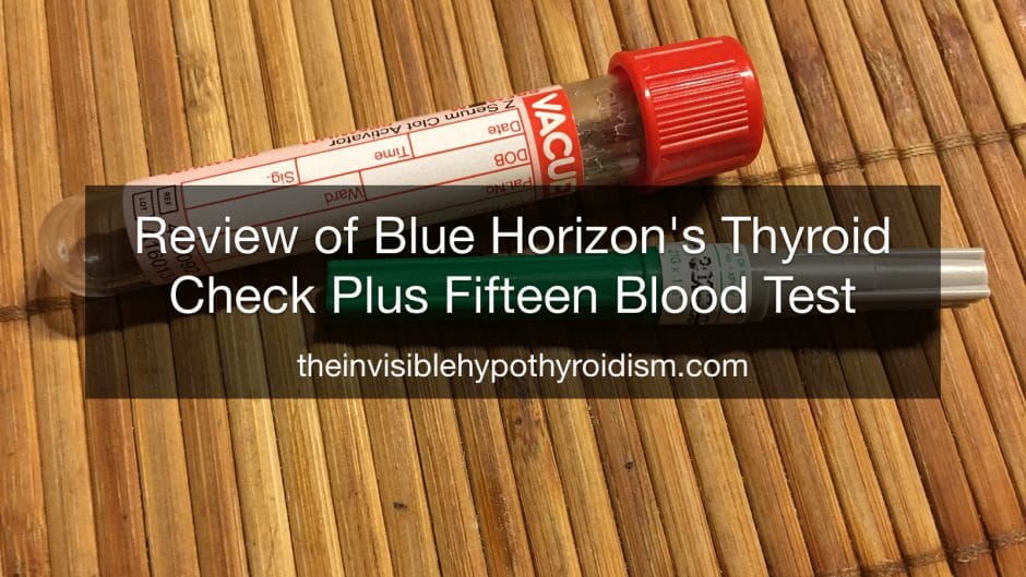 Review of Blue Horizon's Thyroid Check Plus Fifteen Blood Test