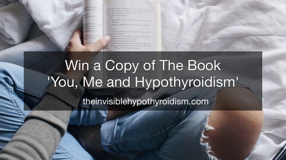 Win a Copy of The Book 'You, Me and Hypothyroidism'