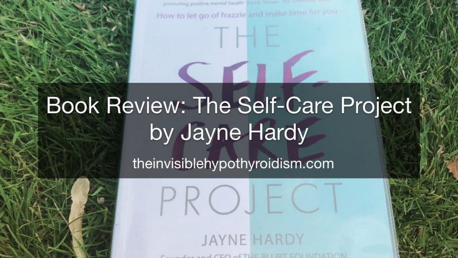 Book Review: The Self-Care Project by Jayne Hardy