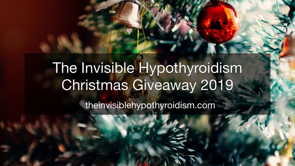 The Invisible Hypothyroidism Christmas Giveaway 2019