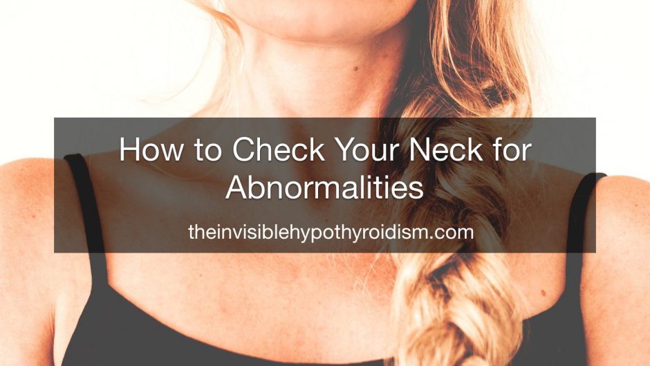 How to Check Your Neck for Abnormalities