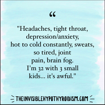 Thyroid Patients Explain Flare up Days - The Invisible Hypothyroidism