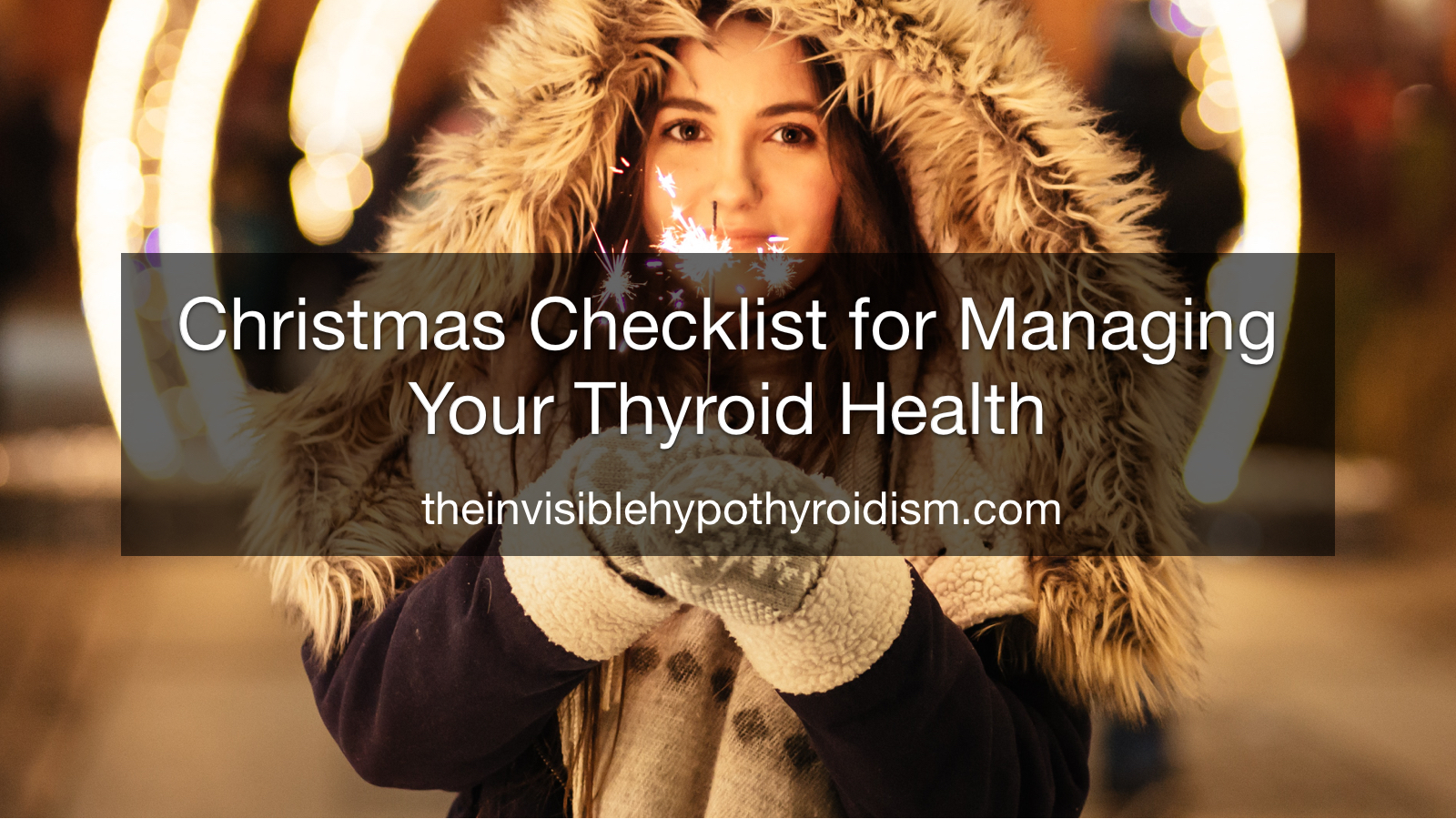 Christmas Checklist for Managing Your Thyroid Health
