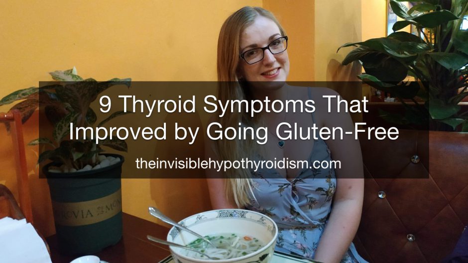 9 Thyroid Symptoms That Improved by Going Gluten-Free