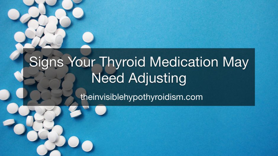 Signs Your Thyroid Medication May Need Adjusting