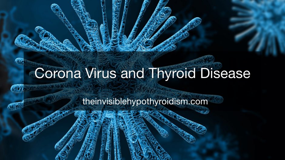 Corona Virus and Thyroid Disease