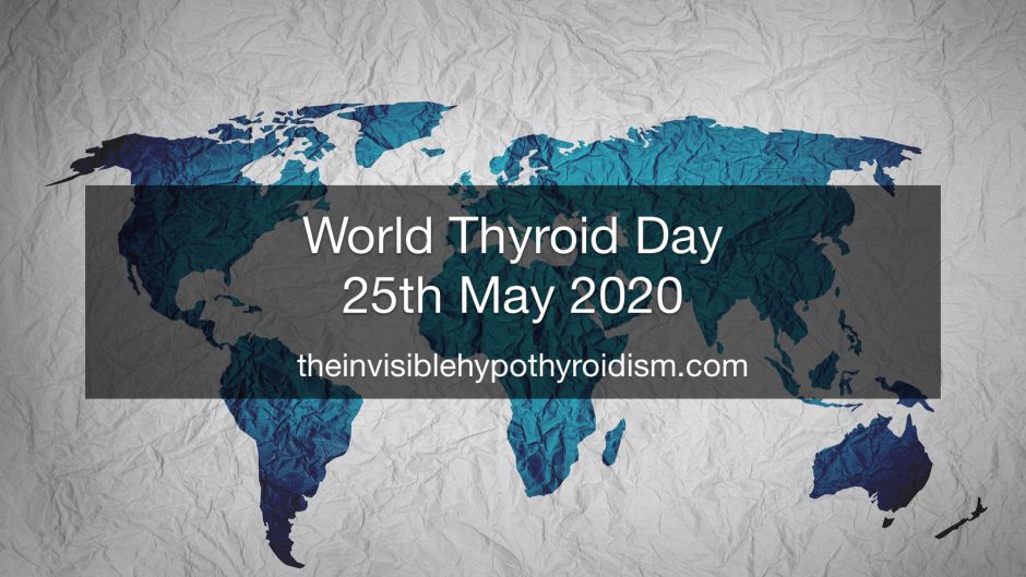 World Thyroid Day and Monitor My Health The Invisible Hypothyroidism