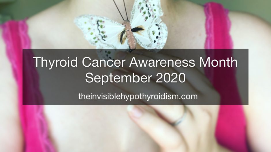 Thyroid Cancer Awareness Month – September 2020