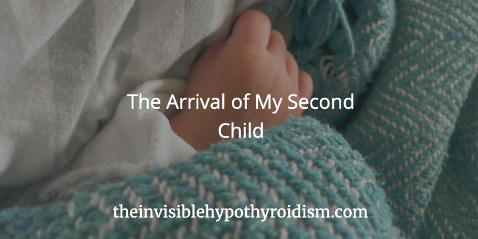 The Arrival of My Second Child